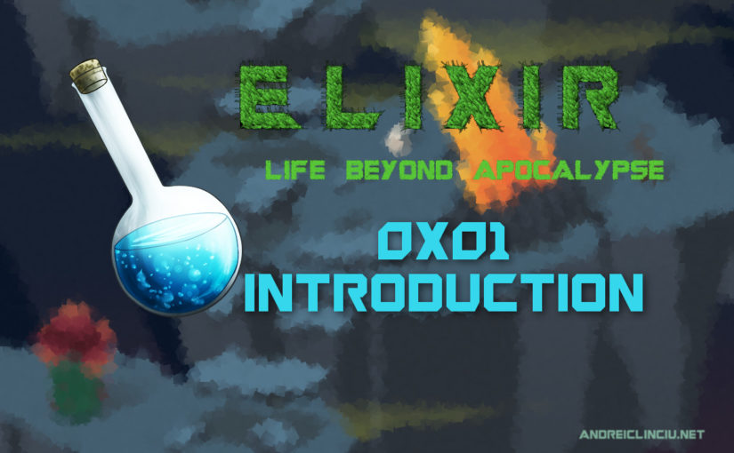 Elixir 0x01 - Introduction Getting started  - Life Beyond Apocalypse